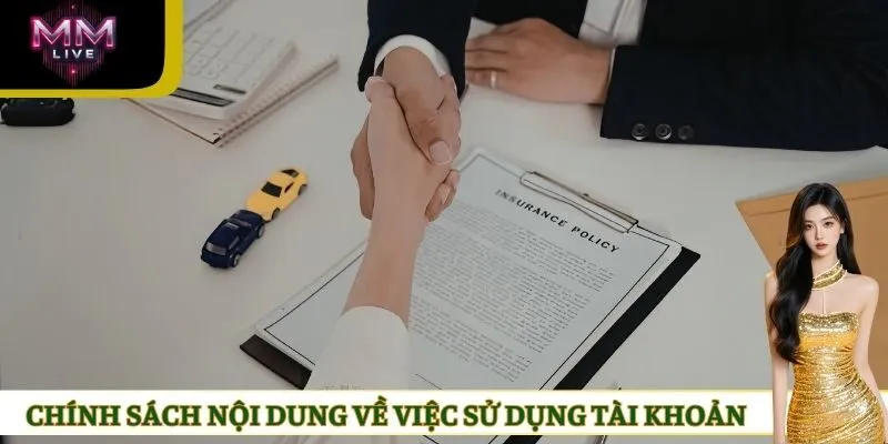 Chính sách nội dung về việc sử dụng tài khoản